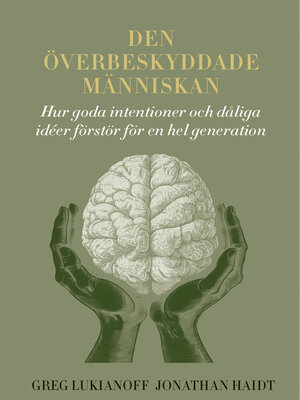 cover image of Den överbeskyddade människan